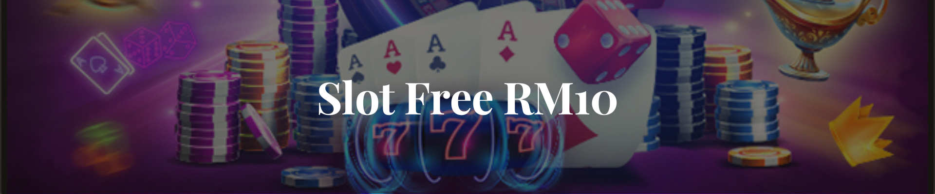 Slot Free RM10